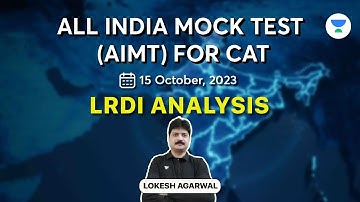 CAT 2023 | AIMT | LRDI Analysis Session |  Lokesh Agarwal #cat2023