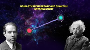 The Bohr-Einstein debate, EPR paradox and quantum entanglement explained