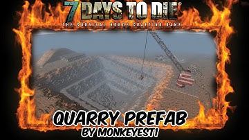 7 Days To Die Custom Prefab Quarry by MoNKeYest1! Download Link In Description!