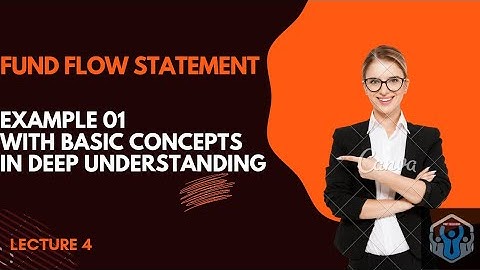 FUND FLOW STATEMENT #4 @prpt6779