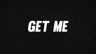 Justin Bieber - Get Me (Lyrics) feat. Kehlani