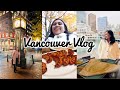 Week in my Life in Vancouver - I will Miss you