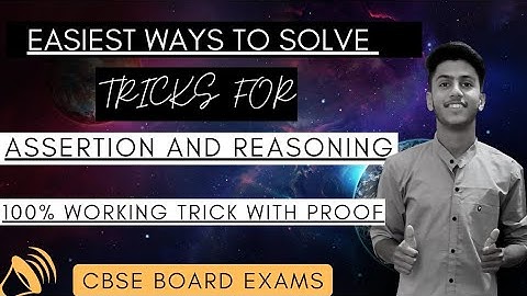 Assertion and Reason Questions l How to solve Assertion Reason based questions l Assertions Reason