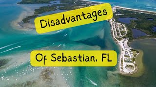 Cons of Living In Sebastian Florida