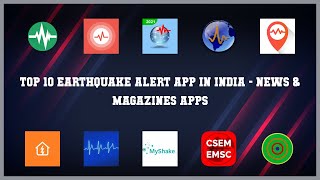 Top 10 Earthquake Alert App In India Android Apps screenshot 2