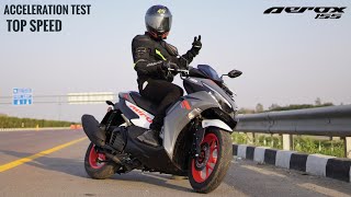 Yamaha Aerox 155 | Acceleration and Top speed 🔥