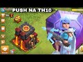 PUSH NA TH10 | A MELHOR ESTRATÉGIA DO MOMENTO