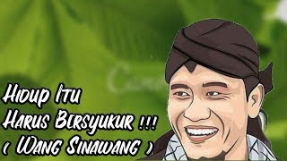 Gus Miftah - Hidup Itu Harus Bersyukur ( Wang Sinawang )
