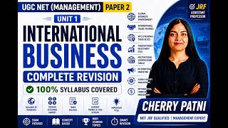 International Business Unit 9 || Complete Revision Paper 2 UGC NET Commerce/Management #ugcnet #jrf