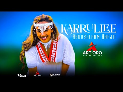 Abdusalaam Haajii KARRULLEE Oromo Music HD 2023