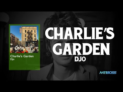 Djo - Charlie's Garden (Lyrics) - YouTube
