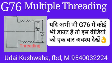 multiple threading cycle G76 in hindi l threading calculation l g76 threading cycle by Udai Kushwaha