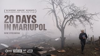 20 Days in Mariupol (full documentary) | Academy Award® Winner | FRONTLINE + @AssociatedPress
