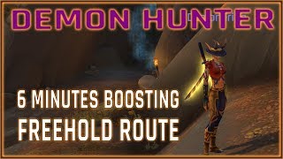 Demon Hunter in Freehold - 6 Minutes Un-edited 110-120 Boosting Route for Leveling in BFA