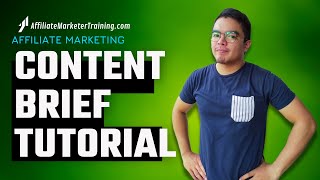 How to Create a Content Brief for Affiliate Marketing
