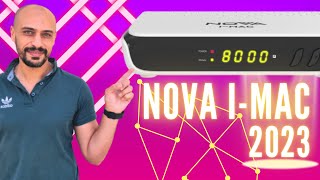 🔴 ملك الفئة المتوسطة 👑 جديد شركة نوفا - رسيفر نوفا اي ماك 2023 - Nova I-MAC