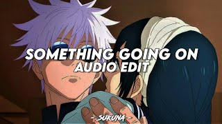 something going on - kaysha 「edit audio」 Resimi