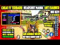 NEW‼️CHEAT FF TERBARU APK MOD MENU FF TERBARU 2025 CHEAT FF ANTI BAN, WORKING ALL SERVER 