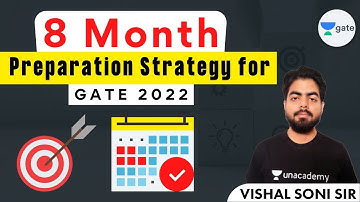 8 Month Preparation Strategy for GATE 2022 | Most Practical Method | Vishal Sir