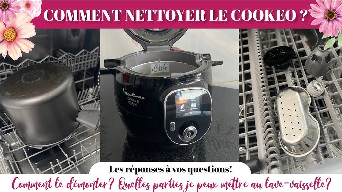 Cookeo :comment le monter et le démonter mode d'emploi 