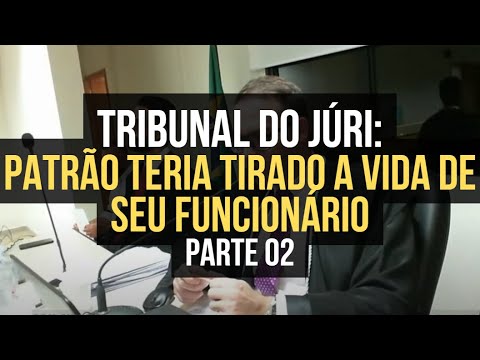 🔴 Tribunal do Júri de Marechal Cândido Rondon/PR  (Parte 02)