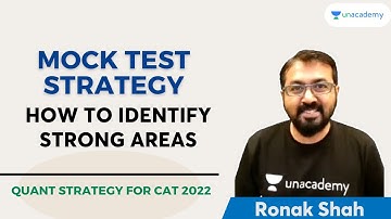 Mock Test Strategy | Quant | How to Identify Strong Areas | Ronak Shah
