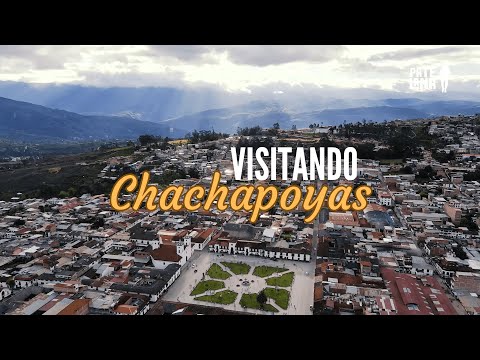 CHACHAPOYAS:🇵🇪CÓMO LLEGAR Y QUE LUGARES VISITAR 👣 #chachapoyas #turismo #peru #viajes