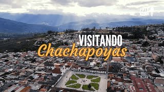 CHACHAPOYAS:CÓMO LLEGAR Y QUE LUGARES VISITAR  #chachapoyas #turismo #peru #viajes