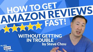 How To Get Reviews On Amazon Fast Without Getting In Trouble