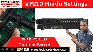 VP210 Huidu Settings With P5 LED Outdoor Screen #outdoorledscreens #techonled #trending #tutorial