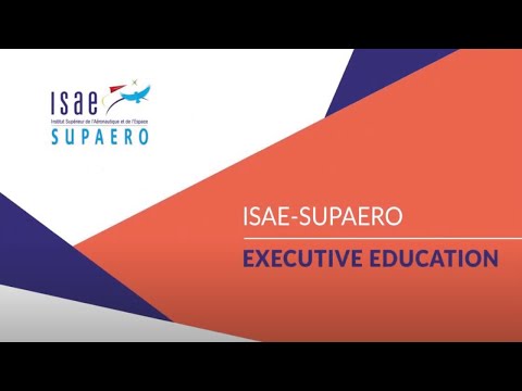 ISAE-SUPAERO Executive Education programs