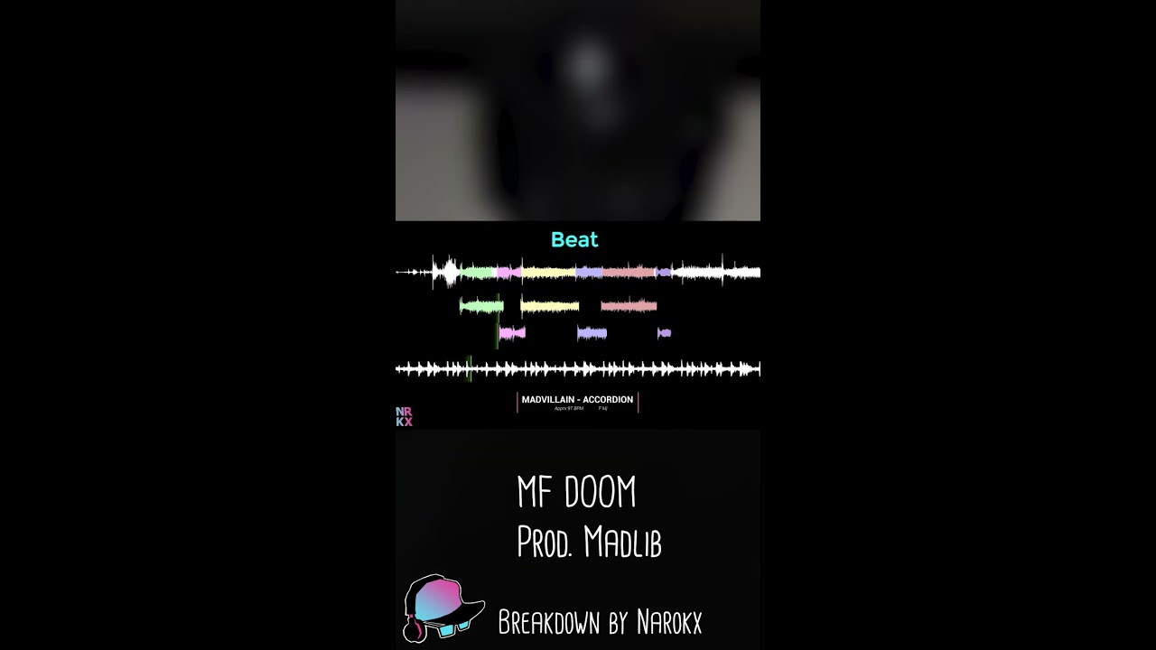 MF DOOM Madvillain Accordion Sample Breakdown Shorts