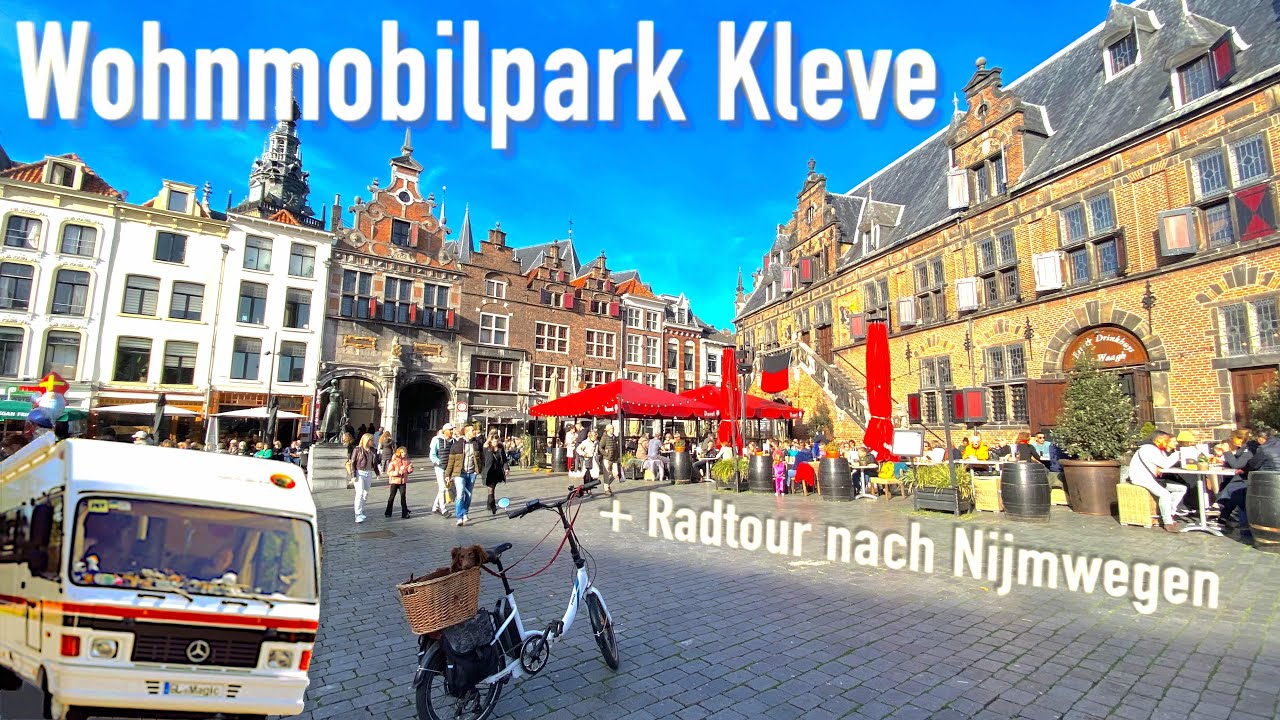 Wohnmobilpark Kleve und Nijmwegen mit Wohnmobil und Rad