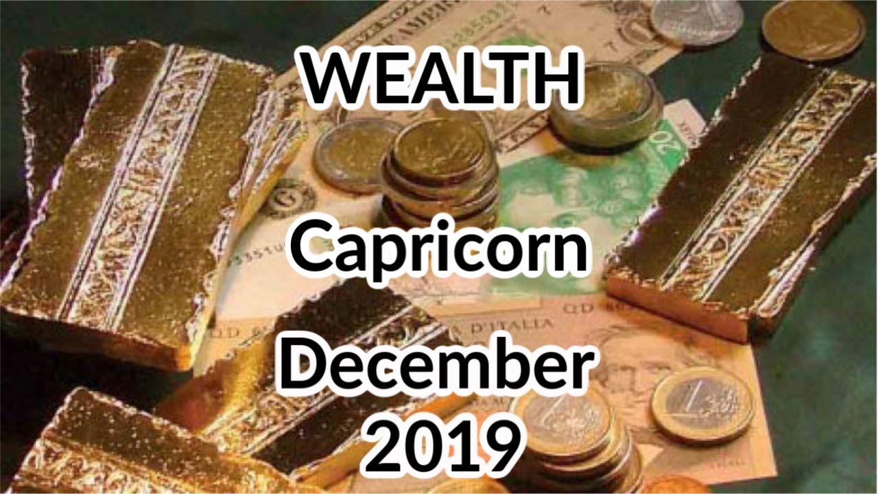 CAPRICORN Wealth December 2019 ~ Breaking The Cycle, Karma Baby! - YouTube