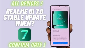 REALME UI 7.0 STABLE UPDATE 🧐
