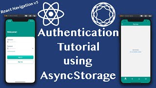 Login Authentication Tutorial in React Native using AsyncStorage | useReducer, useContext, useMemo