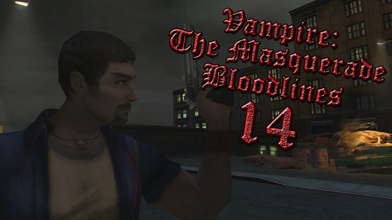 Vampire: The Masquerade Bloodlines: Welcome To Los Angeles [Part 14]
