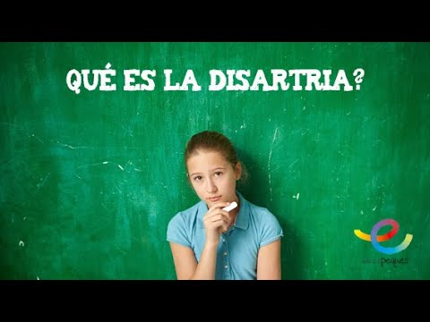 Vídeo: Disartria En Niños: Formas, Síntomas, Tratamiento