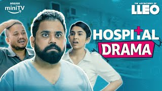 Lleo In Hospital 😂| The Adventures Of Lleo | Hospital Scene | Amazon miniTV