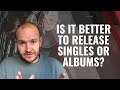 Singles Or Albums What Is The Best Release Strategy For Emerging Artists Singles Or Albums What Is The Best Release Strategy For Emerging Artists