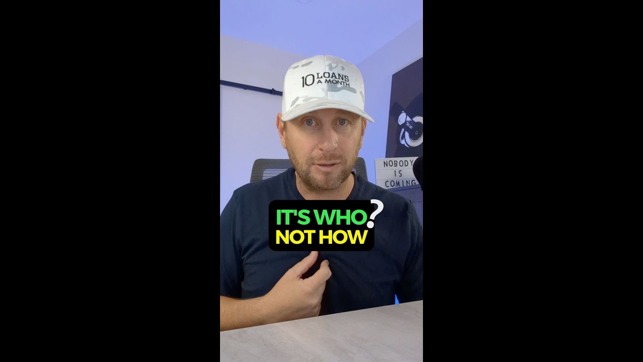 It's Who Not How