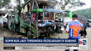 Sopir Bus Kecelakaan Maut di Subang Ditetapkan Tersangka | Berita Satu