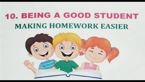 Moral Science Ch 10 Being a good student part 1