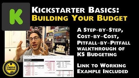 Kickstarter Basics: Building Your Budget
