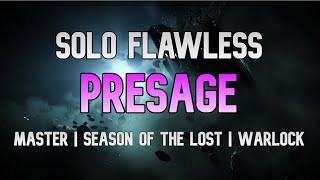 Solo Flawless Master Presage: Season of the Lost | Warlock