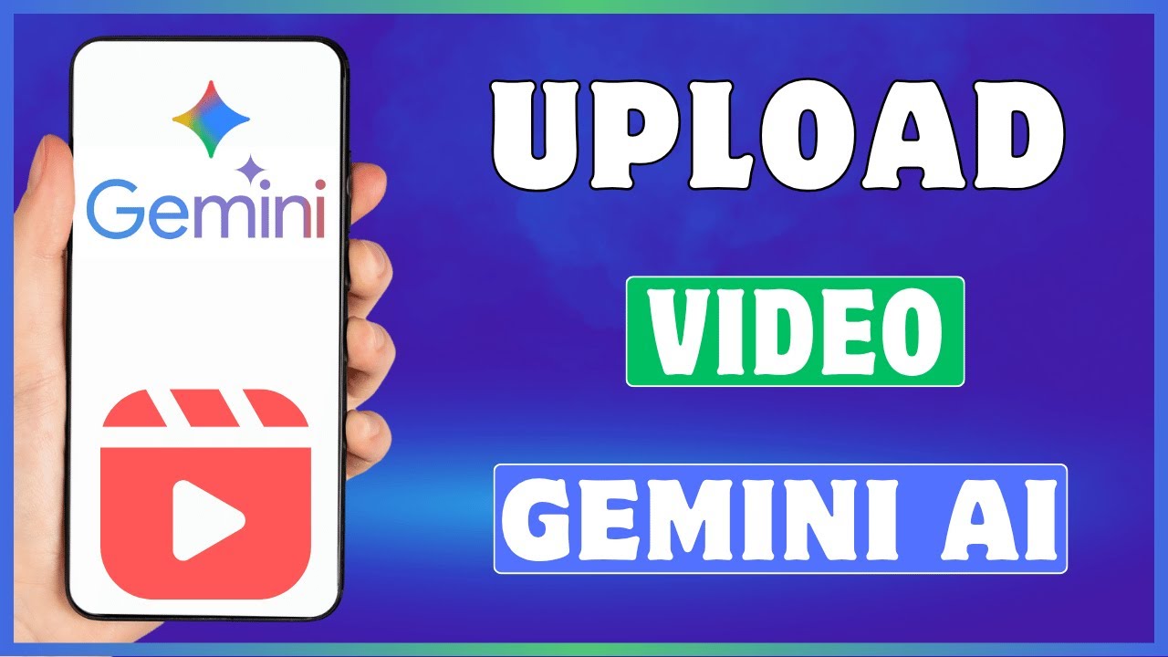 How To Upload Video On Gemini | Upload Video To Google Gemini - YouTube