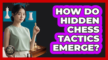 How Do Hidden Chess Tactics Emerge?