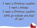 01 I need a Little Christmas Vacation