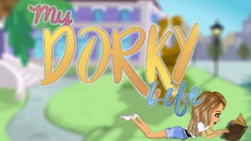 My Dorky Life // INTRO // Msp Series