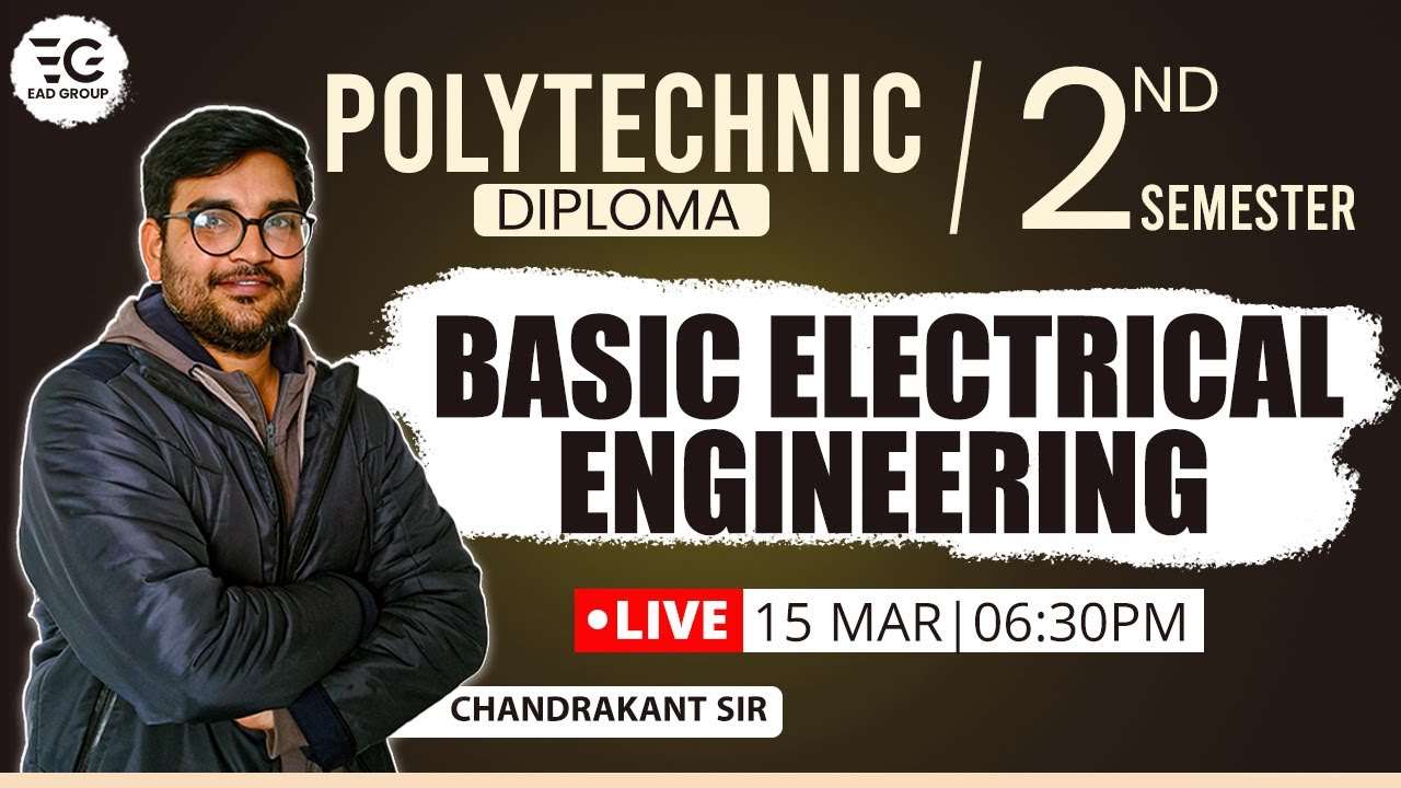 #6 Basic Electrical Engineering , 2nd Semester Polytechnic ( Diploma ...